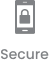 Secure